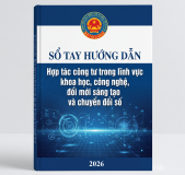 Bộ Tài chính ban hành Sổ tay hướng dẫn triển khai hợp tác công tư trong lĩnh vực khoa học, công nghệ, đổi mới sáng tạo và chuyển đổi số