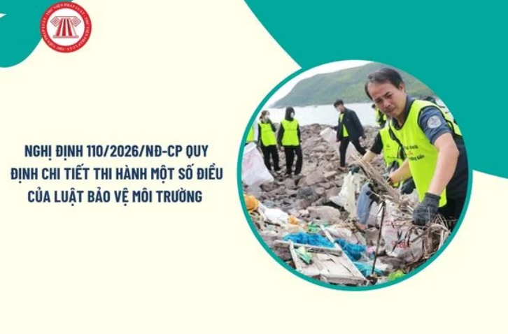 Những điểm nổi bật của nghị định 110/2026/NĐ-CP ngày 01/4/2026 của Chính phủ và vai trò, trách nhiệm của chính quyền địa phương trong triển khai nghị định