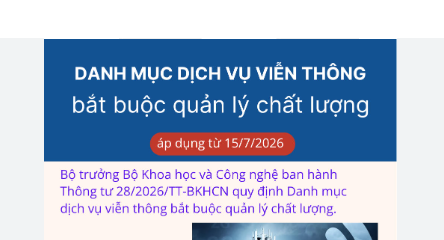 Quy định mới về danh mục dịch vụ viễn thông bắt buộc quản lý chất lượng